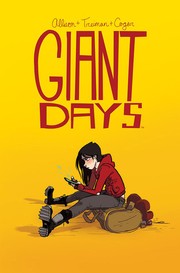 Cover of Giant Days, Vol. 1 (Giant Days (Single Issues) #1-4)